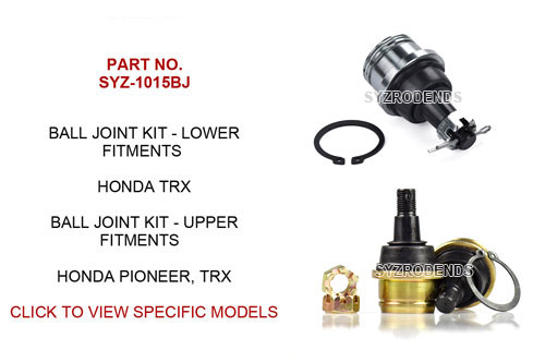 SYZ-1015BJ upper and lower ball joints for Honda TRX and Pioneer